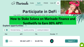How to Stake Sol on Marinade Finance and Synthetify to Earn 80% APY