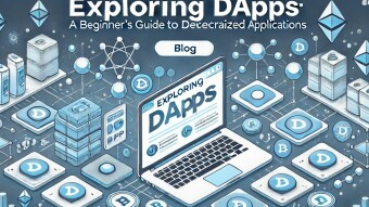 A Beginner’s Guide to Decentralized Applications