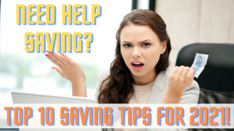 Top 10 Savings Tips For 2021! Practical Solutions To Manage Food, Power, Household and Debt Bills!