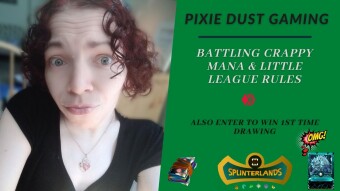 Battling Crappy Mana & Little League Rules (Plus A Giveaway Drawing) | Pixie Dust Gaming