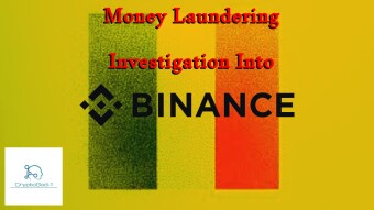 Money Laundering Investigation Into Binance