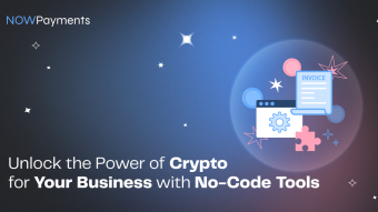 Unlock the Power of Crypto for Your Business with No-Code Tools