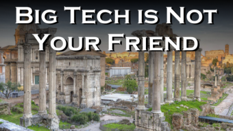 Big Tech is Not Your Friend