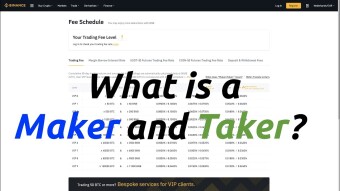 What is a Maker and Taker?