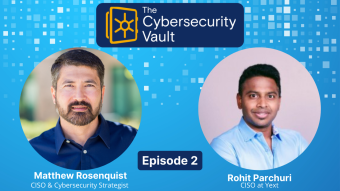 The Cybersecurity Vault - Rohit Parchuri on the Challenges of Securing Future Healthcare