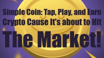 Simple Coin: Tap, Play, and Earn Crypto Cause It's about to Hit the Market!
