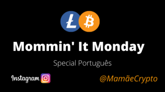 Mommin' It Monday - Portuguese Instagram Edition - EM PORTUGUÊS