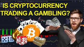 Is Cryptocurrency Trading A Gambling?