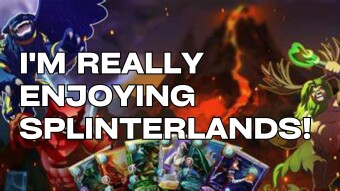 I'm Really Enjoying Splinterlands!