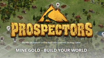 Prospectors: New Features and Wood Crisis