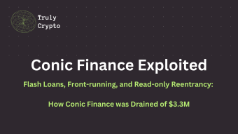 Flash Loans, Front-running, and Read-only Reentrancy: How Conic Finance was Drained of $3.3M
