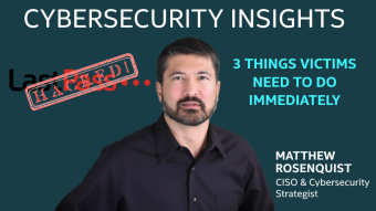 LastPass Vault Breach - 3 Things Victims Need to do Immediately