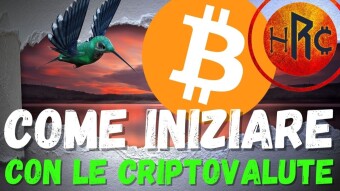 Bitcoin e Criptovalute: COME INIZIARE | TUTTI i Consigli per i Principianti
