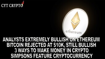 ETH Extremely Bullish - BTC Rejects $10k Still Bullish - 3 Ways To Make Money In Crypto