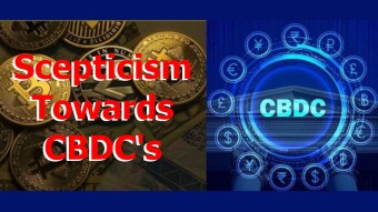 Scepticism Towards CBDC's