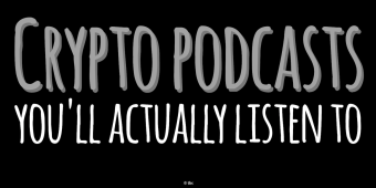 Bitcoin & Crypto Podcasts - updated for 🐂 run