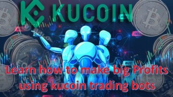 Learn how to make big profits using kucoin trading bots