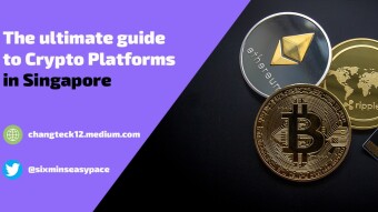 The ultimate guide to Crypto Platforms in Singapore (for beginners)