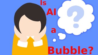 Is AI a Bubble?