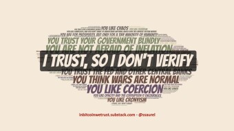 Trust, Don’t Verify – Do Not Buy Bitcoin if You Agree With Any of These 10 Statements