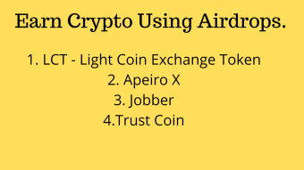 Earn Free Crypto Using Airdrops