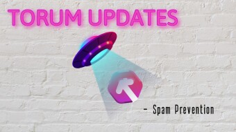 TORUM Updates - Spam Prevention, UI Fixes and 100 XTM Giveaway