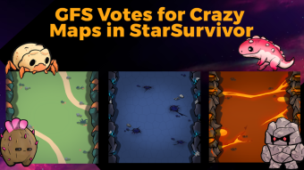 GFS Votes for Crazy Maps in StarSurvivor