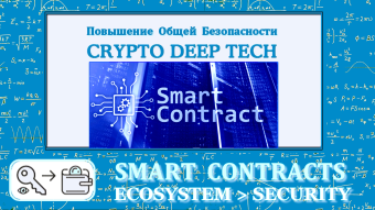 Improving the overall security of the ecosystem from attacks on smart contracts