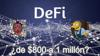 De $800 a 1 millón de dólares con DeFi ¿Es posible?