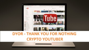 DYOR -  thank you Crypto Youtuber for nothing!