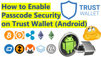 How to Enable Passcode Security on Trust Wallet (Android) | TRUST Wallet
