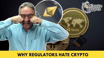 Why Regulators Hate Crypto