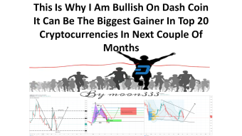 This Is Why I Am Bullish On Dash Coin It Can Be The Biggest Gainer In Next Couple Of Months