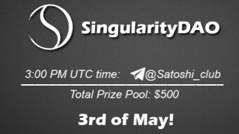 Join the AMA of Satoshi Club x SingularityDAO. Rewards: 500 USDT, May 3rd.