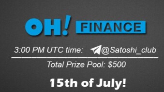 Join the AMA of Satoshi Club x Oh Finance. Rewards: 500 USDT, July 15th.