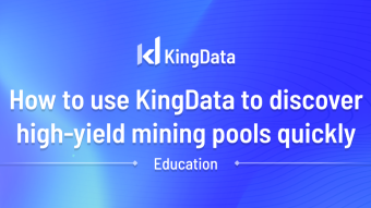 How to use KingData to discover high-yield mining pools quickly