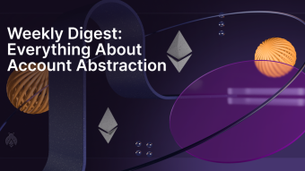 Everything About Account Abstraction: Holesky Testnet launch, Pimlico raises $1.6M, Flow introduces AA, Blocknative’s CEO on AA, and Etherspot’s ETHLondon bounties