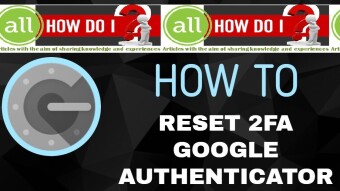 How to overcome the problem of missing Google Authenticator? (My exclusive method)