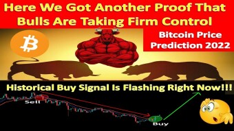 Here We Got Another Proof That Bulls Are Taking Firm Control | Bitcoin Price Prediction 2022