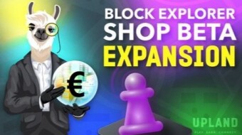 Uplands Block Explorer Shop Beta Expansion and why I think that it’s a good Oportunity to earn a lot of money in the Future