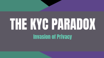 The Paradox of “Knowing Your Customer” (KYC) and Cryptocurrency Exchanges