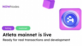 ATLETA Mainnet Goes Live: Now Available on NOWNodes