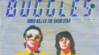 Video Killed the Radio Star, an 80s song by The Buggles. OR IS IT?