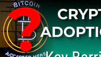 The REAL Reasons Cryptocurrency Adoption Hasn't Happened