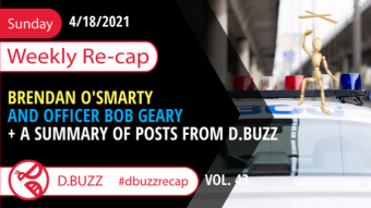 Recap of this Week's Posts by D.Buzz Vol.43