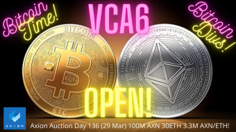 Axion Auction Day 136 (29 Mar) 100M AXN 30ETH 3.3M AXN/ETH! Venture Capital Auction 6! Bitcoin Time! WATCH NOW!