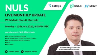 [LIVE NOW] NULS Monthly Update - July 2021