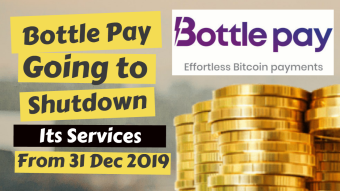 Bottle Pay Going to Close or Shut Down It's Services From 31th Dec 2019
