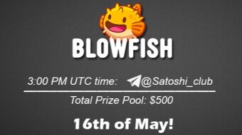 Join the AMA of Satoshi Club x Blowfish. Rewards: 500 USDT, May 16th.