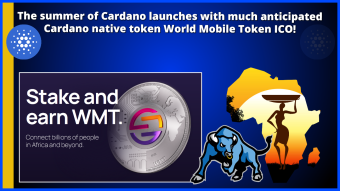 The summer of Cardano launches with much anticipated Cardano native token World Mobile Token ICO!